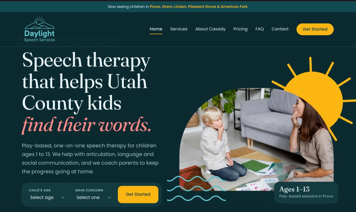 The redesigned Daylight Speech Services homepage: dark teal background, a large serif headline ending in find their words, a sun graphic behind the photo and a Get Started form.